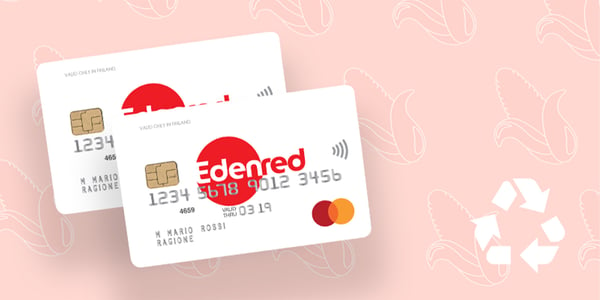Edenred card is plastic-free and the most versatile on the market